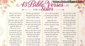 43 Bible Verses For A Sister