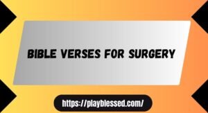 bible verses for surgery