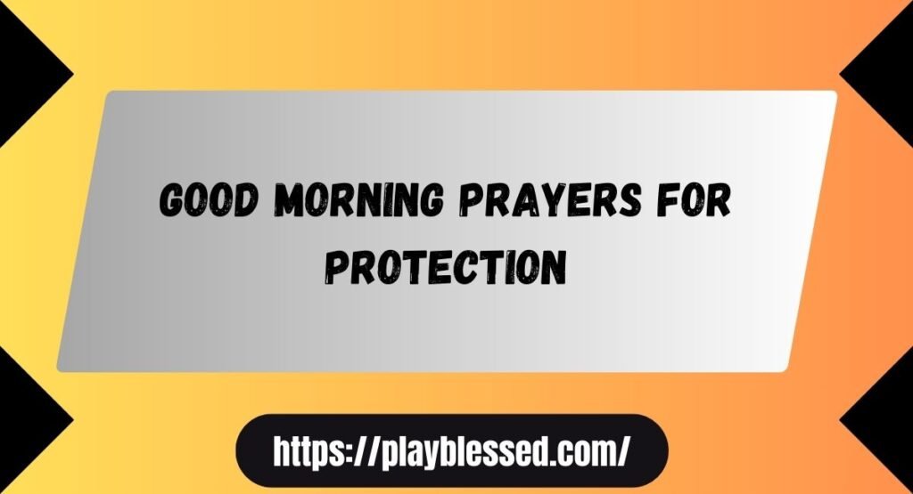 101 Good Morning Prayer Message