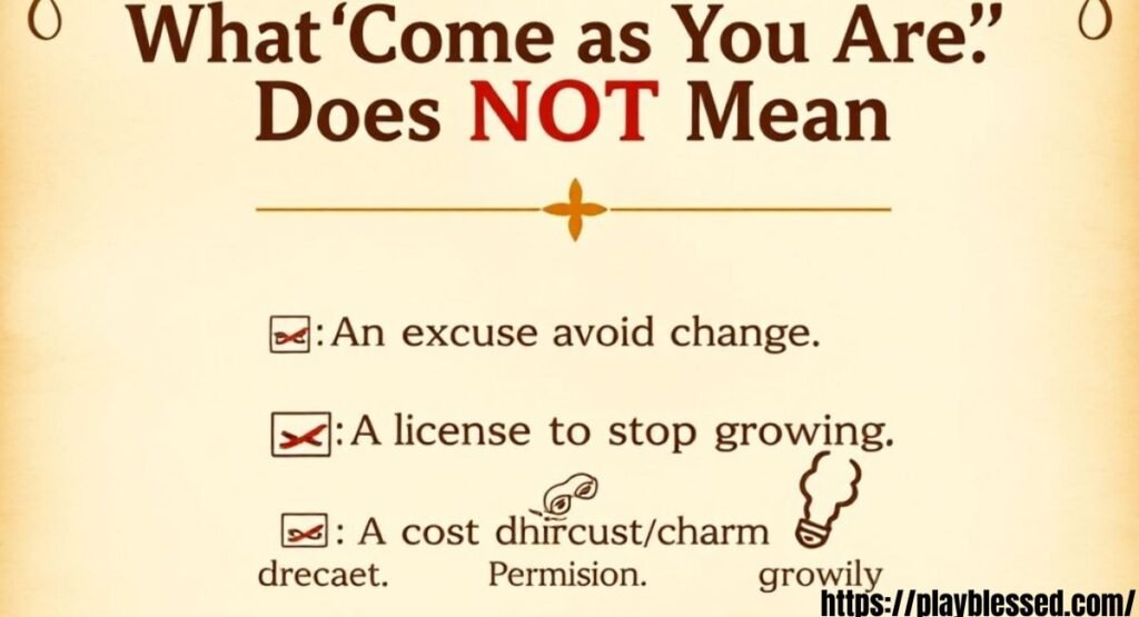 come as you are verse in the bible