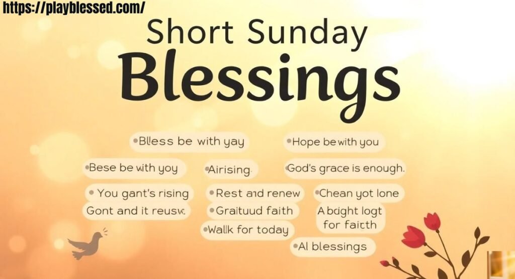84+ Powerful Good Morning Sunday Blessings & Prayers
