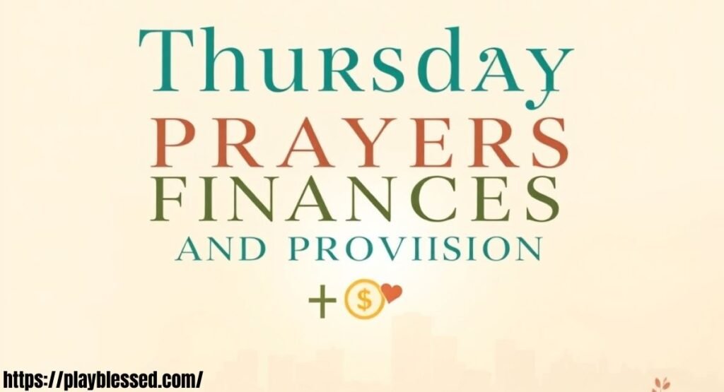 48+ Powerful Thursday Prayers and Blessings with Bible Verses