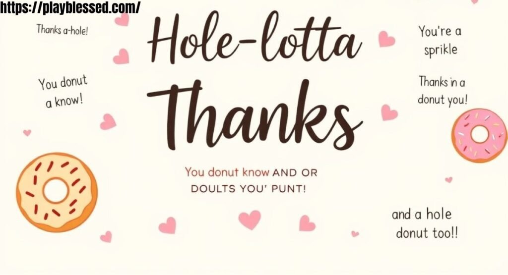 Cute Donut Puns Thank You Sayings for Every Sweet Occasion – 2026