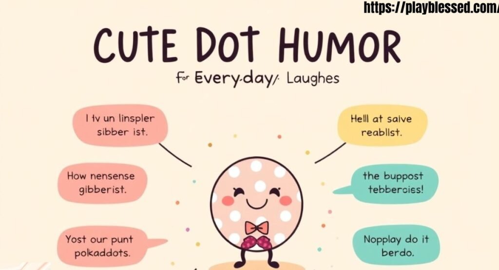 247+ Polka Dot Puns That Will Spot-On Make You Laugh