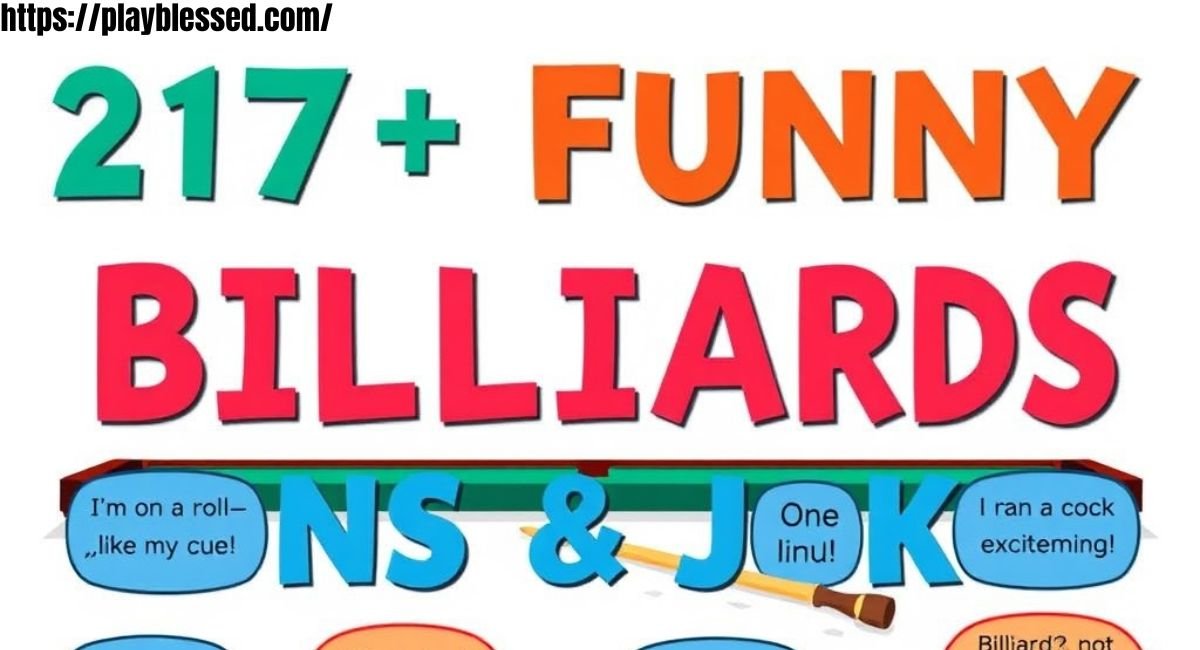 217+ Funny Billiards Puns Jokes One Liner