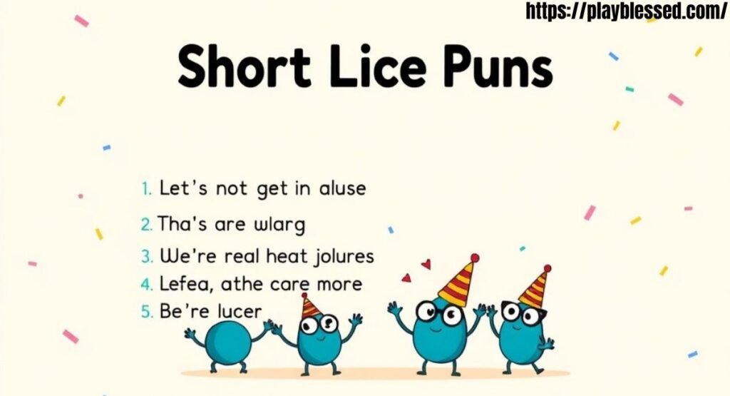 200+ Lice Puns It’s Time to Have a Little Nit-Witted Fun 😄2026