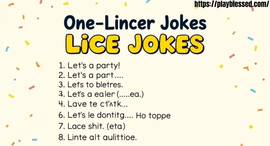 200+ Lice Puns It’s Time to Have a Little Nit-Witted Fun 😄2026