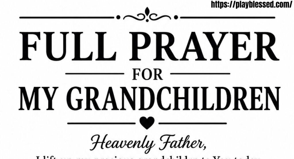 Prayer for My Grandchildren